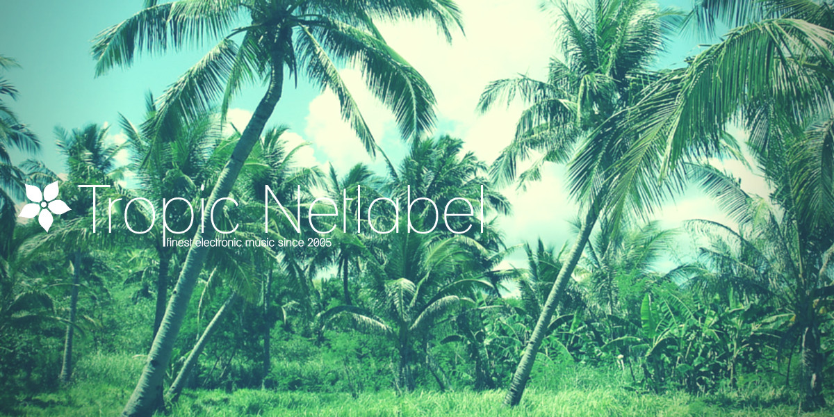 Tropic-Netlabel